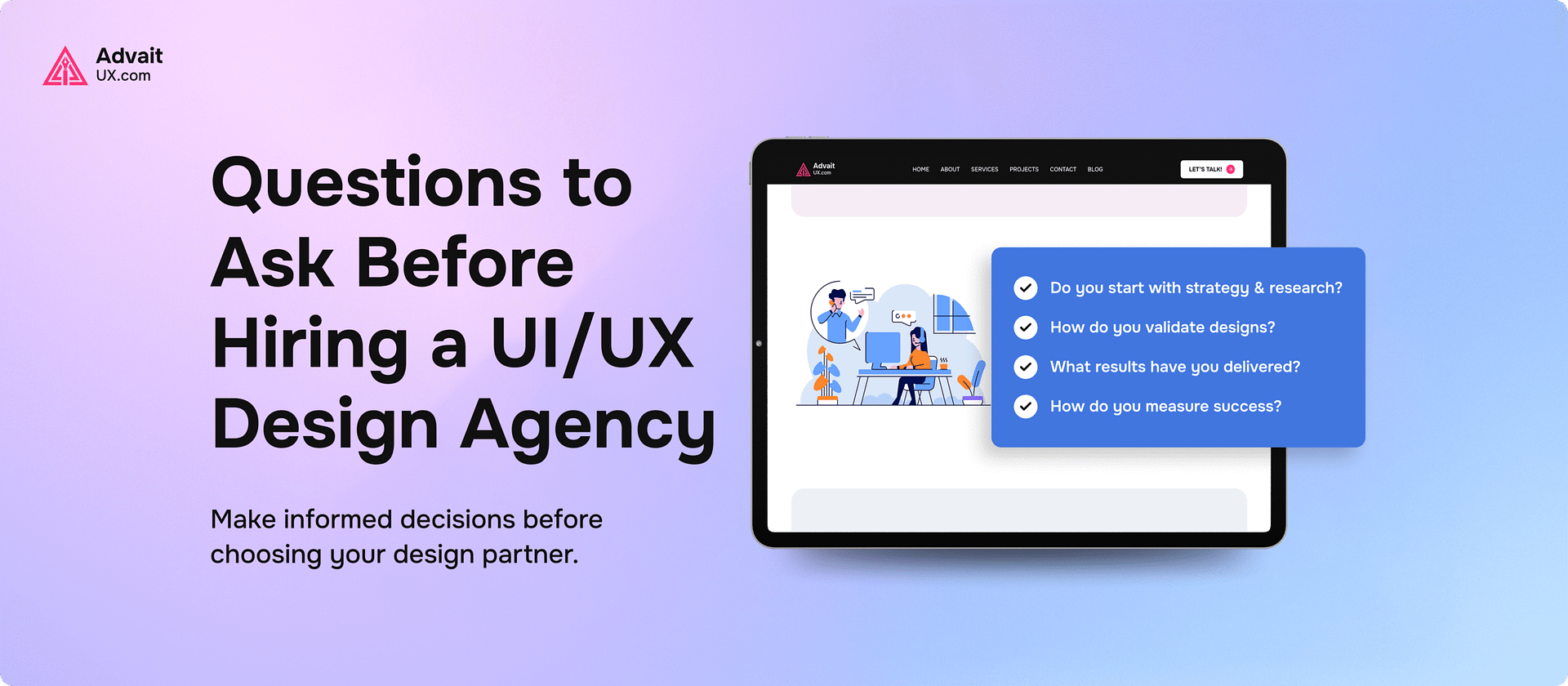 Questions to Ask Before Hiring a UI/UX Design Agency