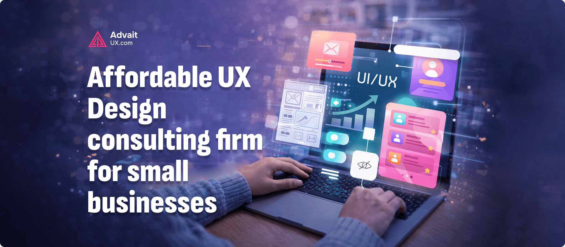 Affordable UX Design Consulting Firm for Small Businesses
